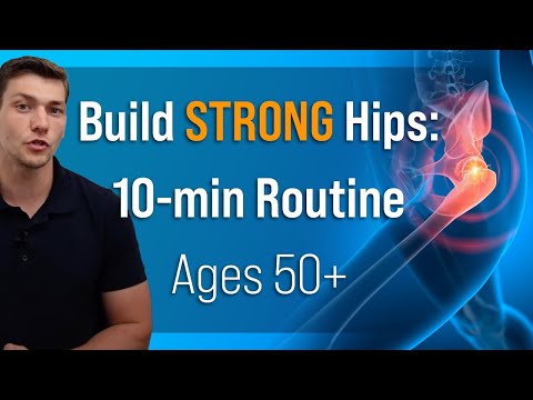 Build STRONG Hips: 10-min Routine (Ages 50+)