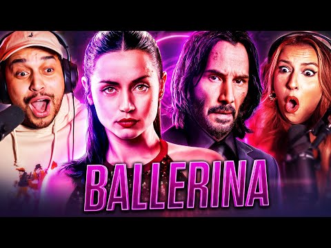 BALLERINA (2025) MOVIE REACTION - THE JOHN WICK SPIN-OFF WE NEEDED! - FIRST TIME WATCHING - REVIEW