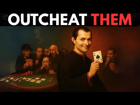 Cheat if You Must – Just Never Be Behind |Machiavelli