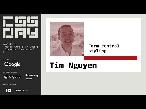 Form control styling - Tim Nguyen - CSS Day 2025