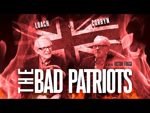 Corbyn vs Loach: The Bad Patriots | Trailer | Available Now