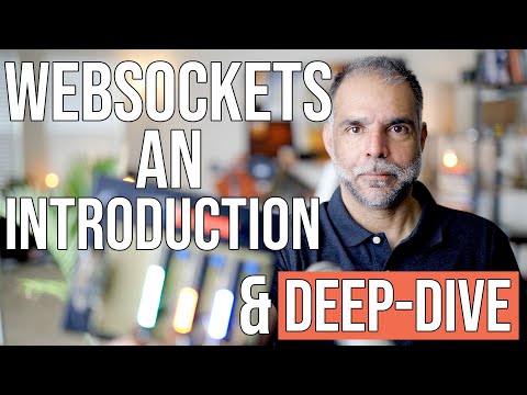 WebSockets an Introduction and Deep Dive