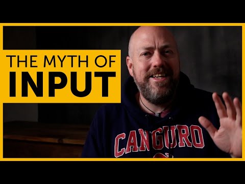 The myth of input | How NOT to learn a language