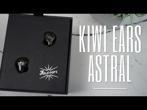 Kiwi Ears Astral Review - My New Mid-Range Favorite
