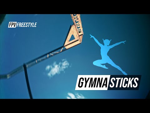 Gymnasticks / FPV Freestyle