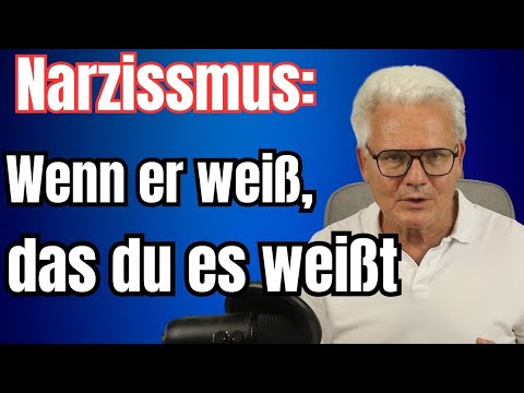 Wenn du den Narzissten durchschaust, wenn er weiß, dass du es weißt