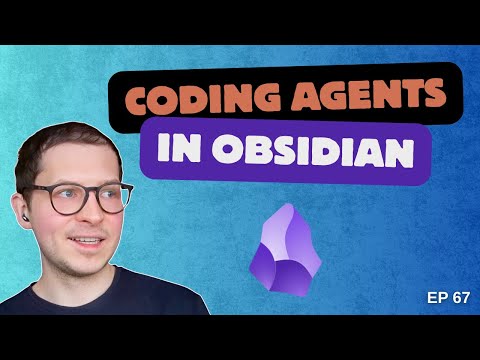 Coding Agents in Obsidian (ft Artem Zhutov) - Ep 67