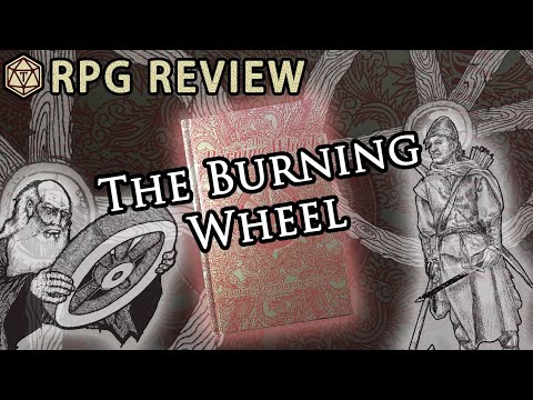 The Burning Wheel Gold Edition: Can you wrap your head around it? ⚙️ RPG Review & Mechanics