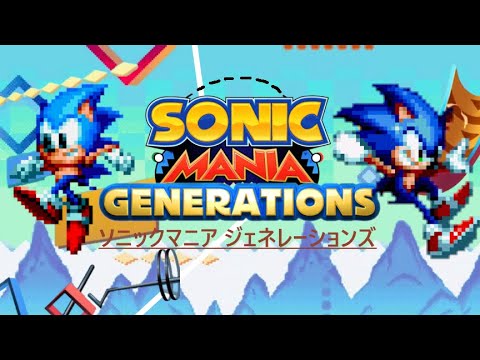 Sonic Mania Generations (FULL GAME) + Cutscenes!