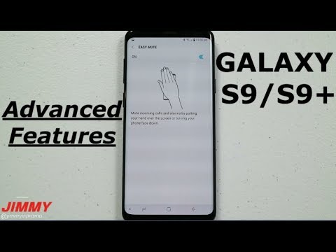 Galaxy S9/S9+ THE ADVANCED FEATURES