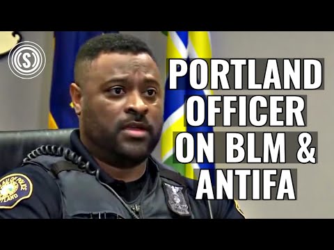 Portland Cop Speaks Out on BLM/Antifa Racism (VIDEO credit: KGW-TV)