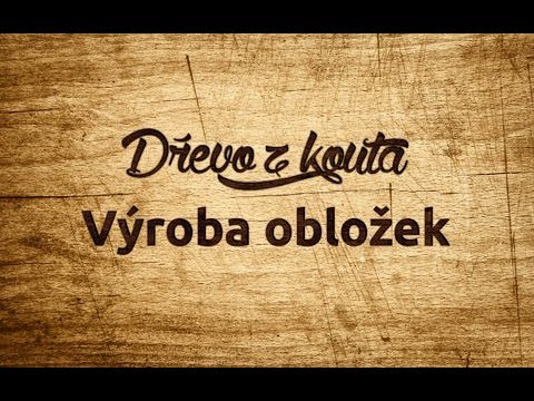 Dřevo z Kouta - Výroba obložek 2 (sklapnutí a okování)
