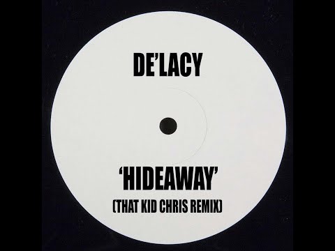 De'Lacy - Hideaway (That Kid Chris Remix) #thatkidchris