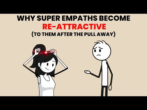 Why Super Empaths Re-Attract To Avoidants After They Pull Away.