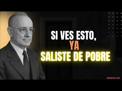 SI ESTÁS A PUNTO DE SALIR DE LA RUINA, VERÁS ESTE VIDEO | Napoleon Hill