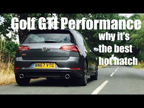 WHY THE MK7.5 GOLF GTI PERFORMANCE IS THE BEST HOT HATCH!!