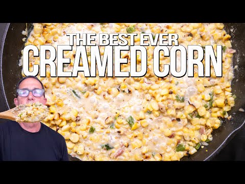THE BEST EVER CHARRED CREAMED CORN (LIKE NOTHING YOU'VE SEEN BEFORE...) | SAM THE COOKING GUY