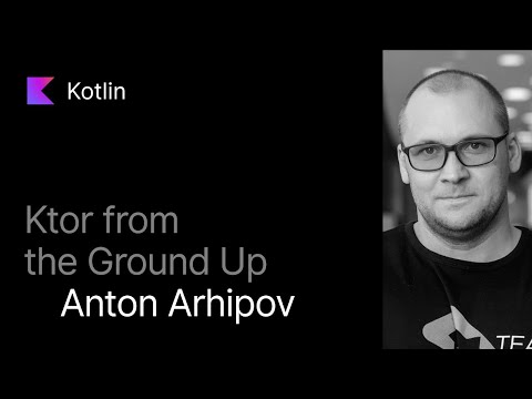 Ktor From the Ground Up