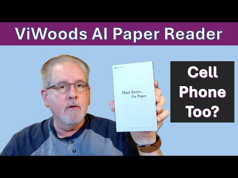 ViWoods 6.13" AI Paper Reader: IT'S A PHONE!!!