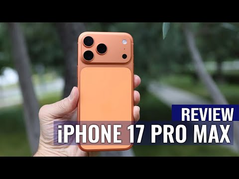 iPhone 17 Pro Max Review: The New iPhone Standard