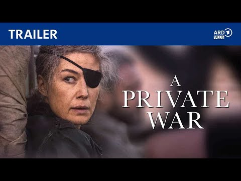 A Private War (Trailer) | ARD Plus