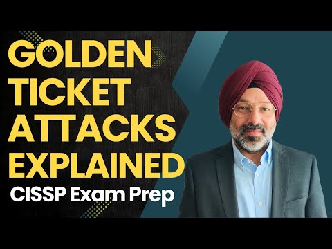 Golden Ticket Attacks Explained Step by Step CISSP Domain 5 2026