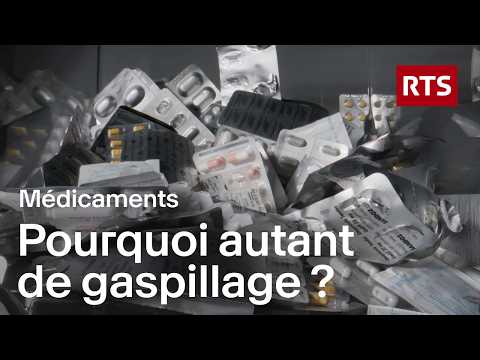 Gaspillage de médicaments : qui est responsable ? | RTS