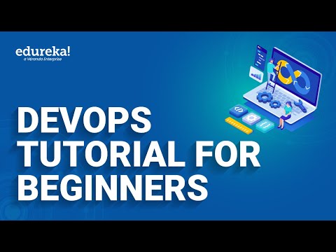 DevOps Tutorial for Beginners | Learn DevOps in 30 Mins | DevOps Training | Edureka