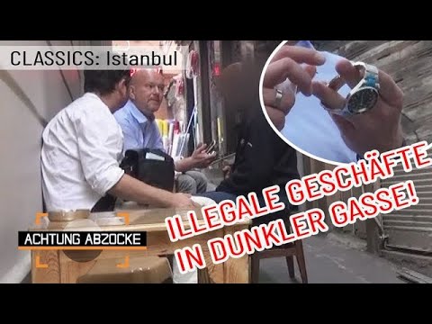 Rolex-Uhr für 150 Euro? ⌚✨ Illegaler Handel in dunkler Gasse von Istanbul | Achtung Abzocke CLASSICS