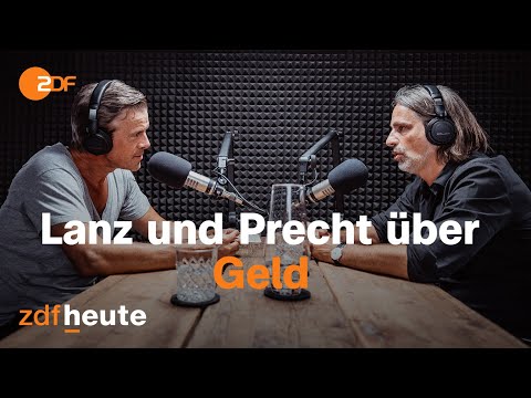 Podcast: Lanz und Precht diskutieren über Geld | Lanz & Precht