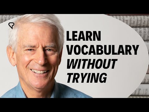 How to Learn Vocabulary Without Even Trying
