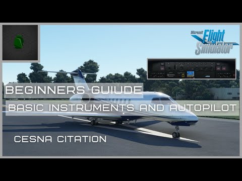 MFS| Cessna Citation Longitude Basic Instruments and Autopilot
