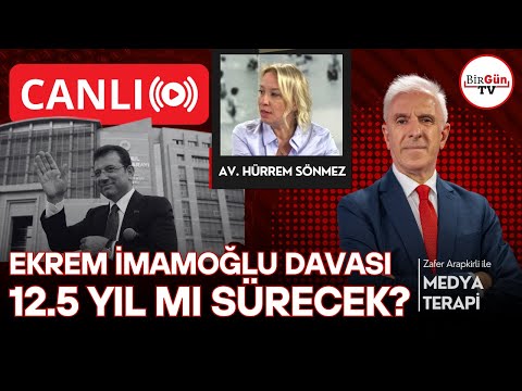 #CANLI I İmamoğlu davası 12.5 yıl mı sürecek? Zafer Arapkirli ile Medyaterapi 17.12.2025