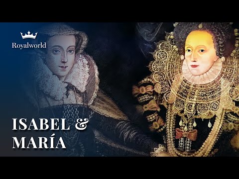 Isabel & Maria. The Story of Two Sisters | The Tudors