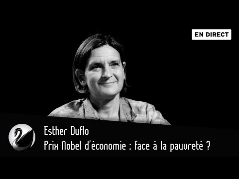 Prix Nobel d'économie : face à la pauvreté ? Esther Duflo [EN DIRECT]