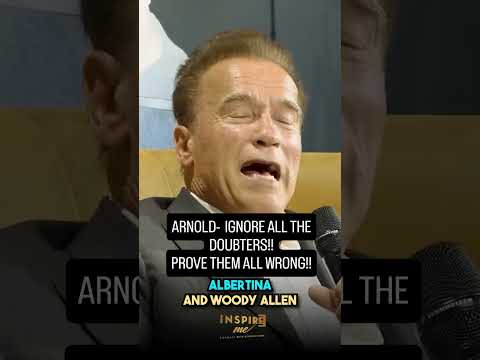 Prove The Doubters Wrong: Schwarzenegger's Inspiring Journey!