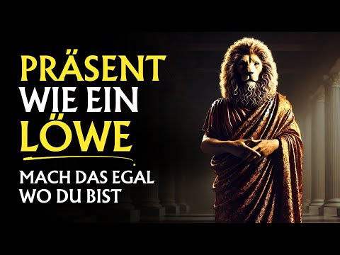 Wie du eine BEEINDRUCKENDE PRÄSENZ ausstrahlst wie ein LÖWE