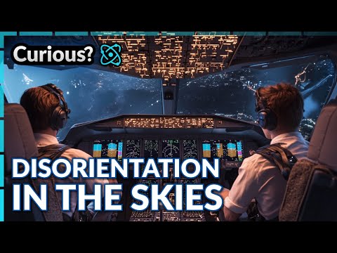 Spatial Disorientation in Real Cockpits | Mayday: Science of Disaster