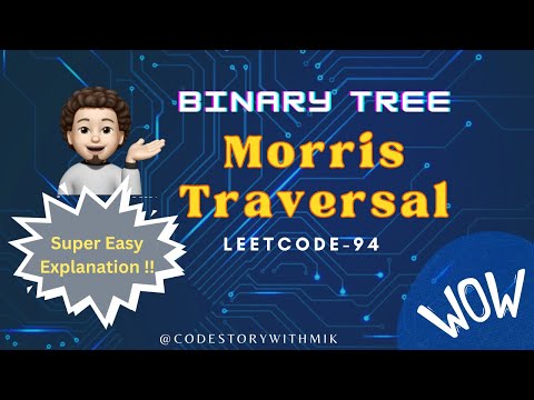 Binary Tree Inorder Traversal | Morris Traversal | Leetcode-94
