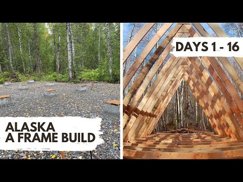 Building an Off Grid A-Frame Cabin in Alaska - TIMELAPSE - Episode 1