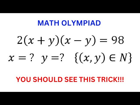 A very nice olympiad maths question | Solve 2(x+y)(x-y)=98 | You should see this trick | Algebra