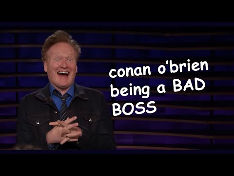 conan o'brien abusing his staff for 25 minutes straight
