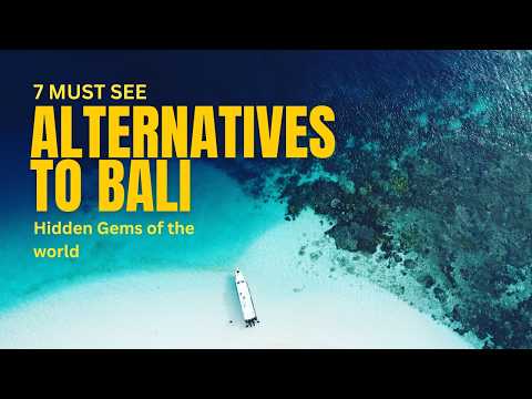 Stop Going to Bali! 7 Better Alternatives