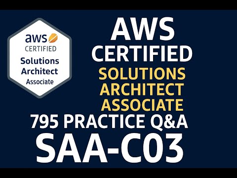 AWS Certified Solutions Architect - Associate (SAA-C03) Latest Practice Question and Answers
