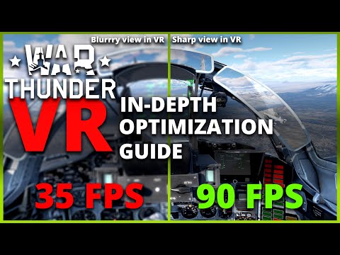 War Thunder VR In-Depth Optimization Guide