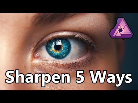Sharpen 5  Ways with Affinity Photo + Free Macro