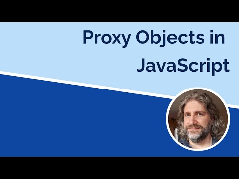JavaScript Proxies