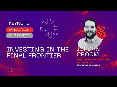 Investing in the Final Frontier