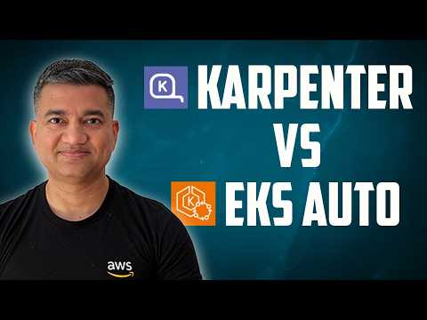 Kubernetes Karpenter Vs AWS EKS Auto