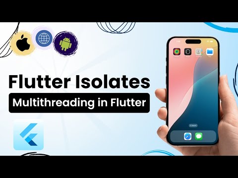 Flutter Isolate | Multithreading in Flutter(Advanced Usecase)